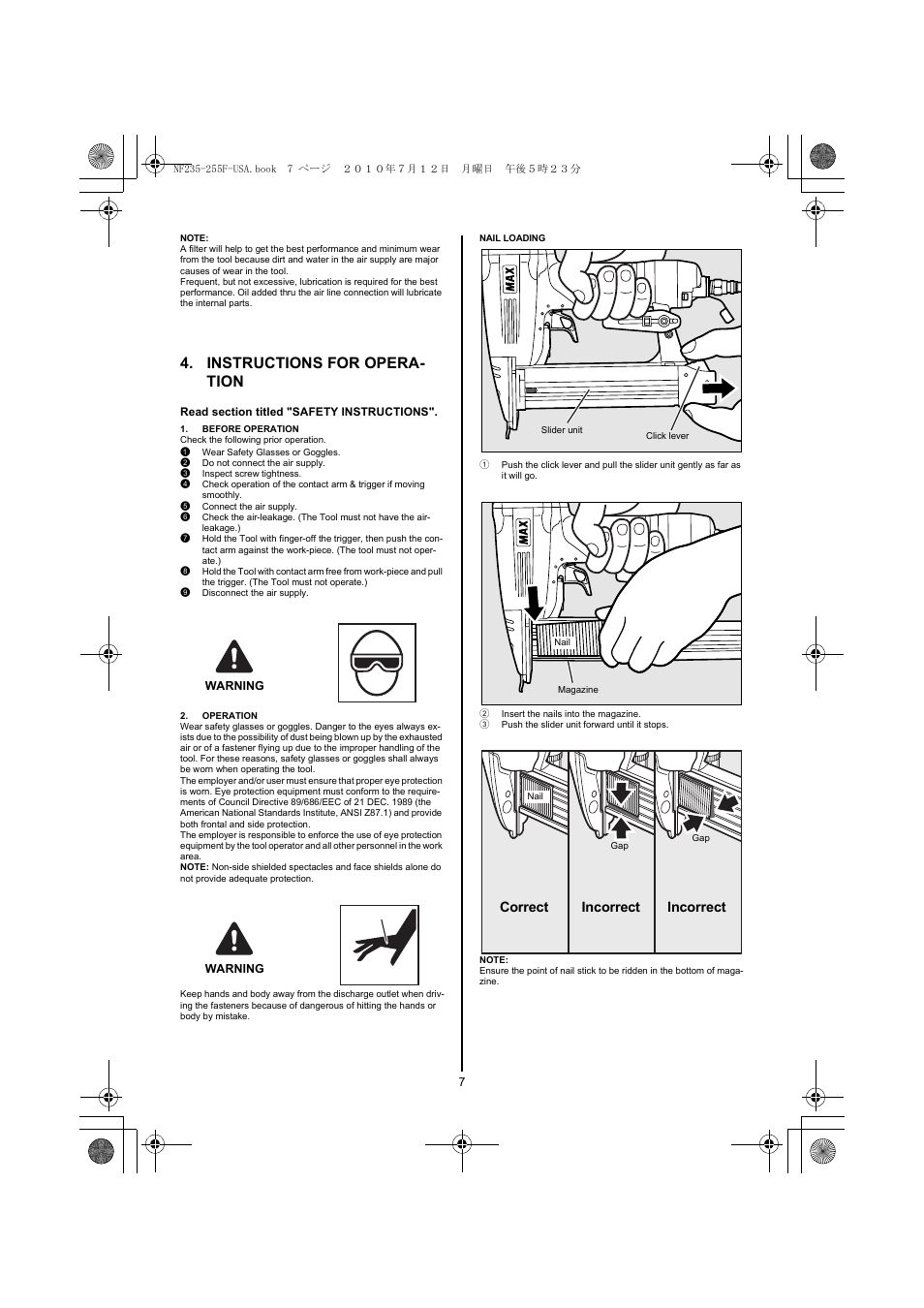 Instructions for operation, Read section titled "safety instructions, Before operation | 1 wear safety glasses or goggles, 2 do not connect the air supply, 3 inspect screw tightness, 5 connect the air supply, 9 disconnect the air supply, Warning, Operation | MAX NF255F/18 User Manual | Page 7 / 36
