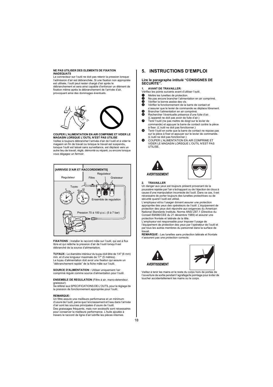 Instructions d’emploi, Avant de travailler, 1 mettre les lunettes de protection | 3 vérifier la bonne assise des vis, 5 brancher l’alimentation en air comprimé, Avertissement, Travailler | MAX CN445R2 User Manual | Page 18 / 40