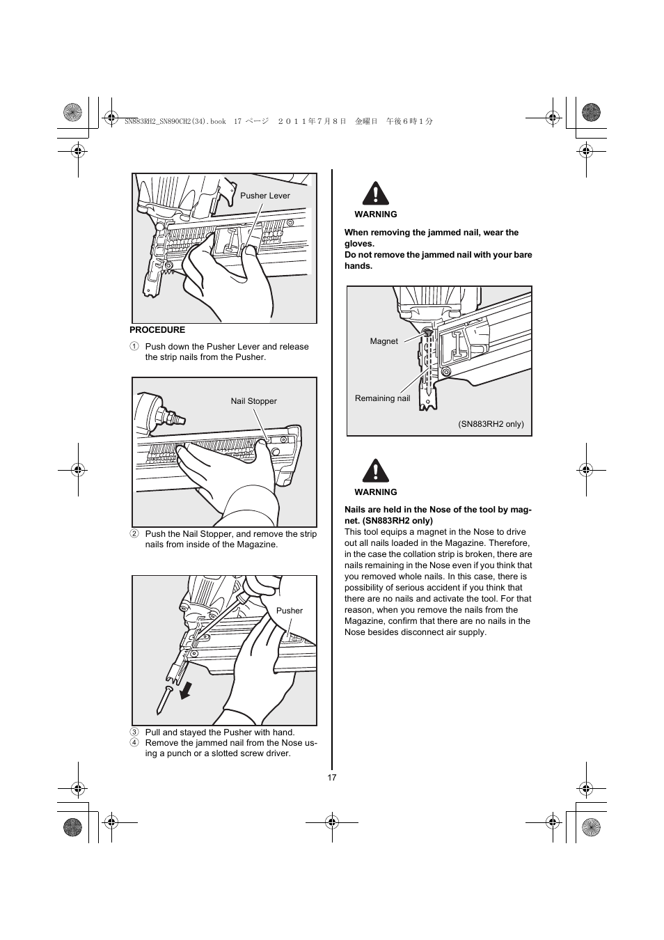 3 pull and stayed the pusher with hand, Warning | MAX SN883RH2 User Manual | Page 17 / 60