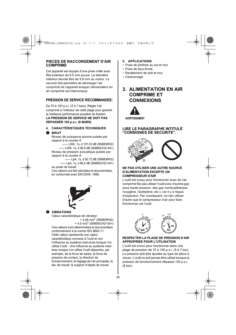 Caractéristiques techniques, 1 bruit, 2 vibrations | Applications, Alimentation en air comprime et connexions, Avertissement | MAX SN883RH2 User Manual | Page 24 / 60