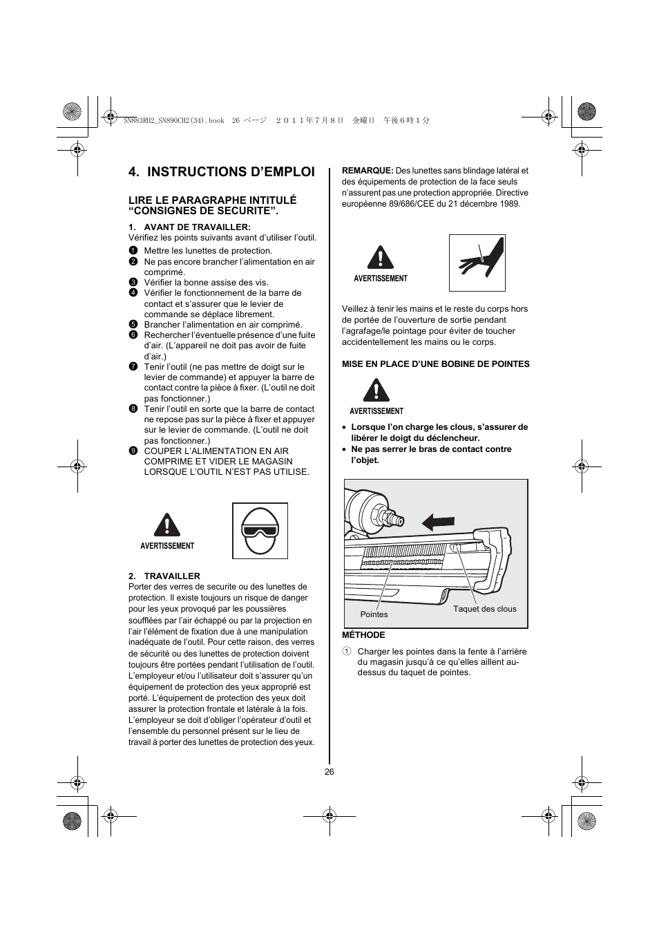 Instructions d’emploi, Avant de travailler, 1 mettre les lunettes de protection | 3 vérifier la bonne assise des vis, 5 brancher l’alimentation en air comprimé, Avertissement, Travailler | MAX SN883RH2 User Manual | Page 26 / 60