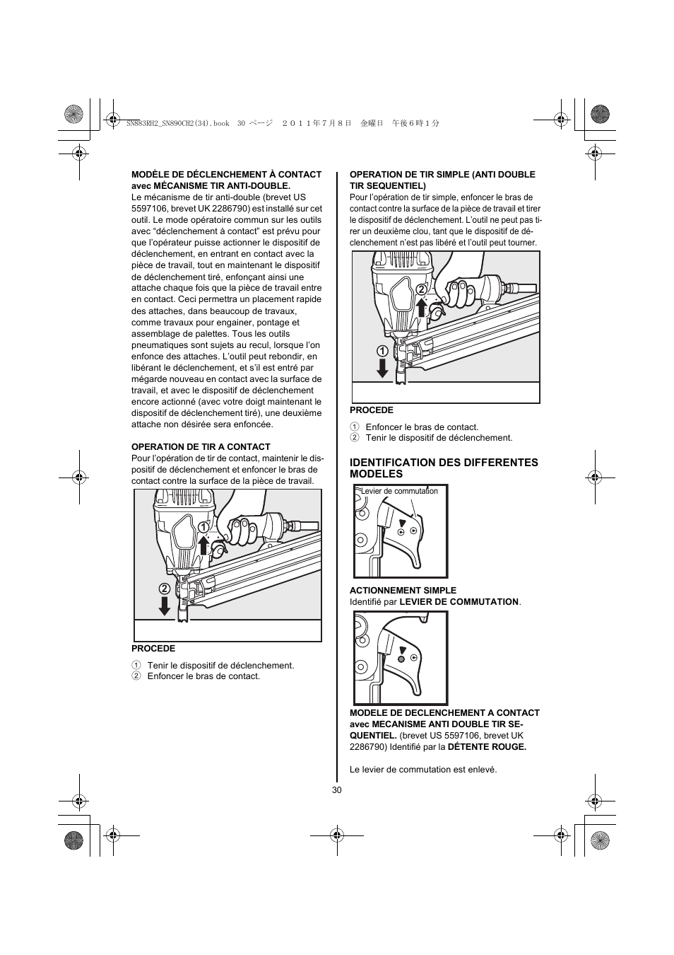 1 tenir le dispositif de déclenchement, 2 enfoncer le bras de contact, 1 enfoncer le bras de contact | 2 tenir le dispositif de déclenchement | MAX SN883RH2 User Manual | Page 30 / 60