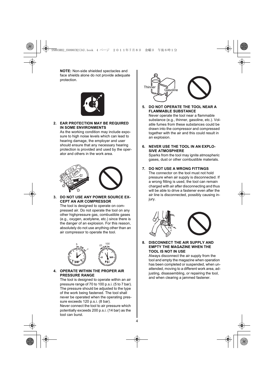 Operate within the proper air pressure range, Do not operate the tool near a flammable substance, Never use the tool in an explosive atmosphere | Do not use a wrong fittings | MAX SN883RH2 User Manual | Page 4 / 60
