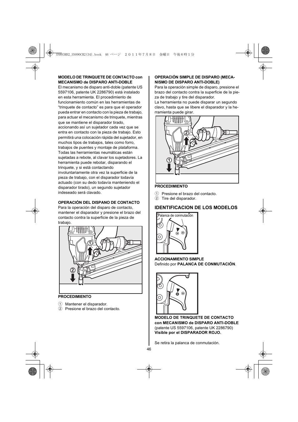 1 mantener el disparador, 2 presione el brazo del contacto, 1 presione el brazo del contacto | 2 tire del disparador | MAX SN883RH2 User Manual | Page 46 / 60