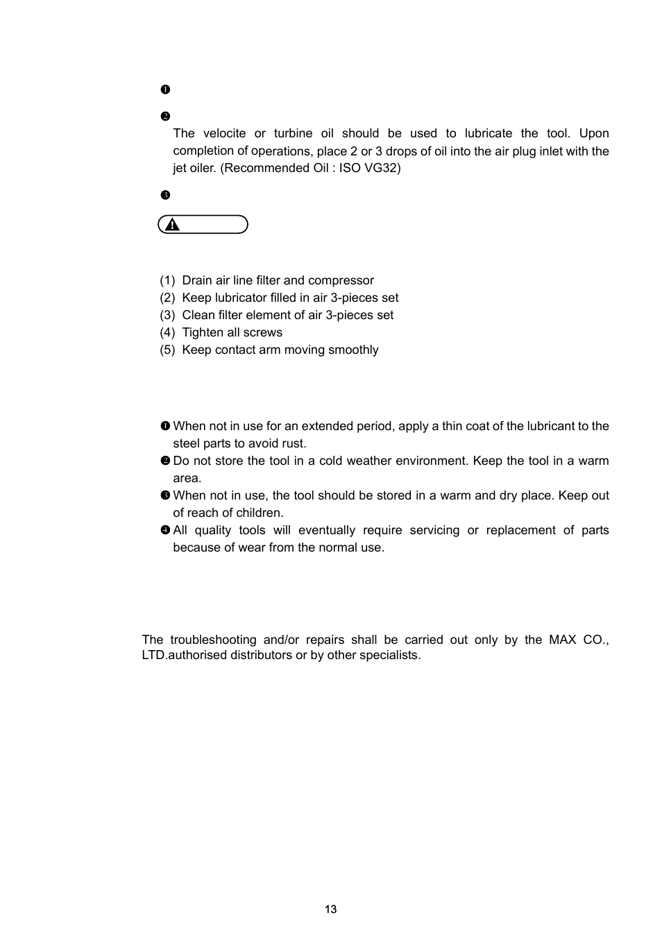 Maintain for performance, Storing, Trouble shooting/repairs | MAX HN65J User Manual | Page 11 / 13