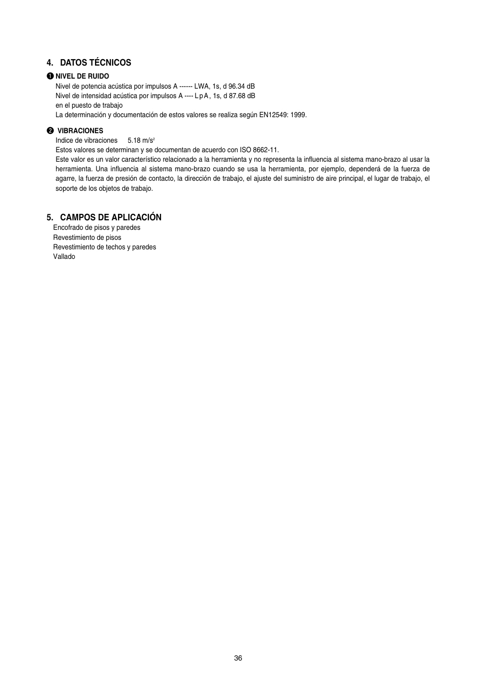 Campos de aplicación, Datos técnicos | MAX SN890RH-R User Manual | Page 36 / 44