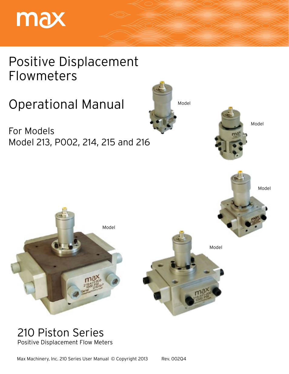 Max Machinery 216 Piston Flow Meter User Manual | 20 pages