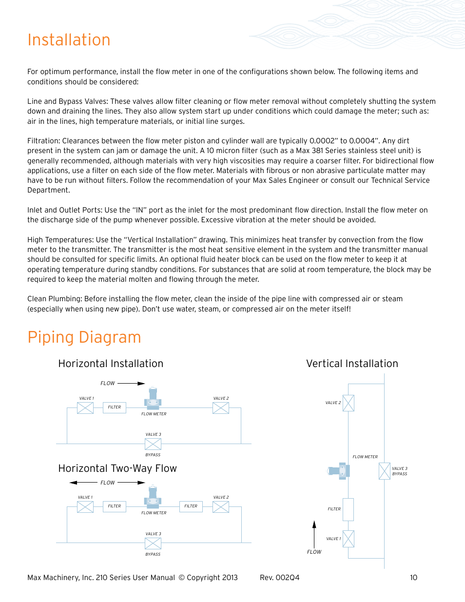 Installation, Piping diagram | Max Machinery 216 Piston Flow Meter User Manual | Page 10 / 20