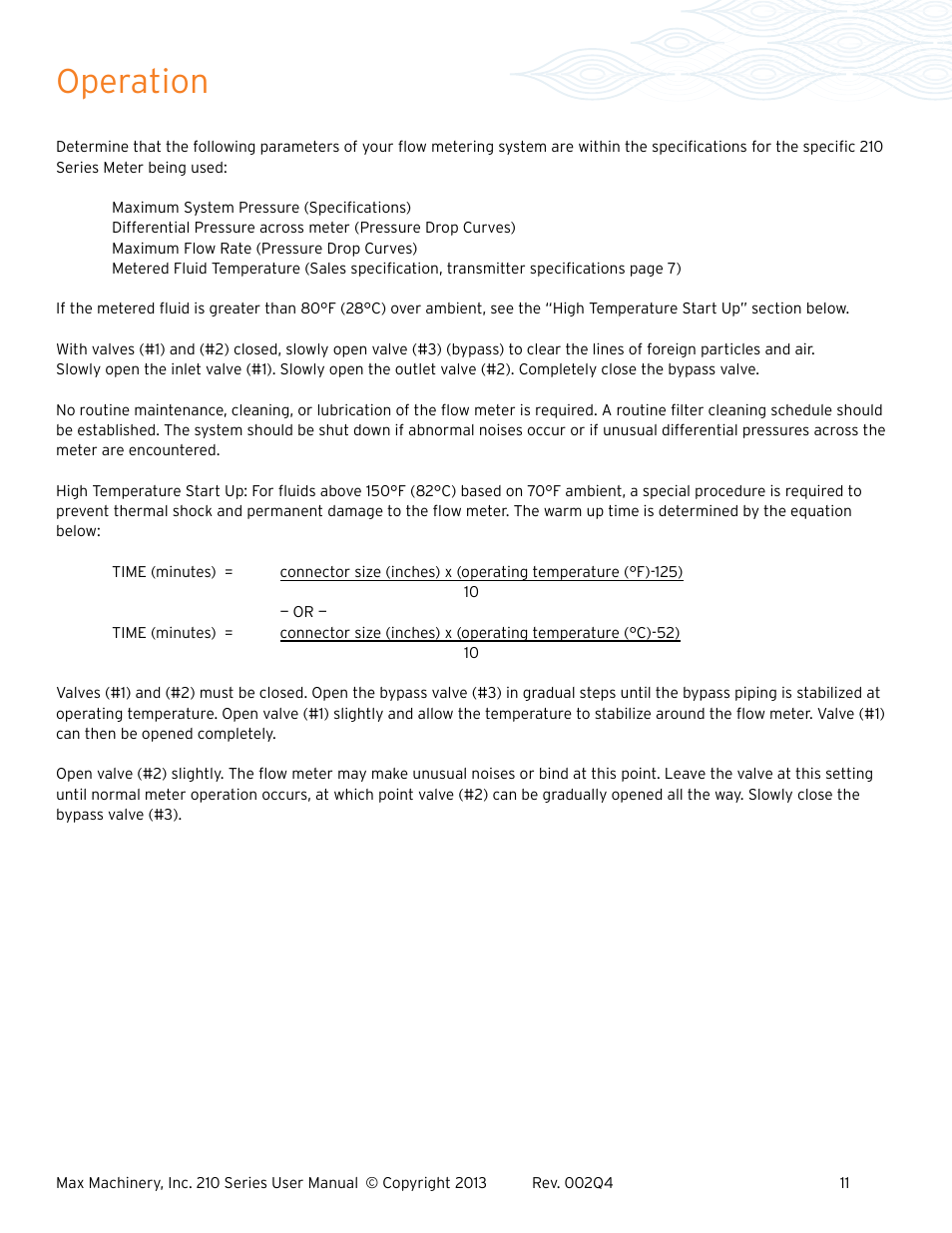 Operation | Max Machinery 216 Piston Flow Meter User Manual | Page 11 / 20