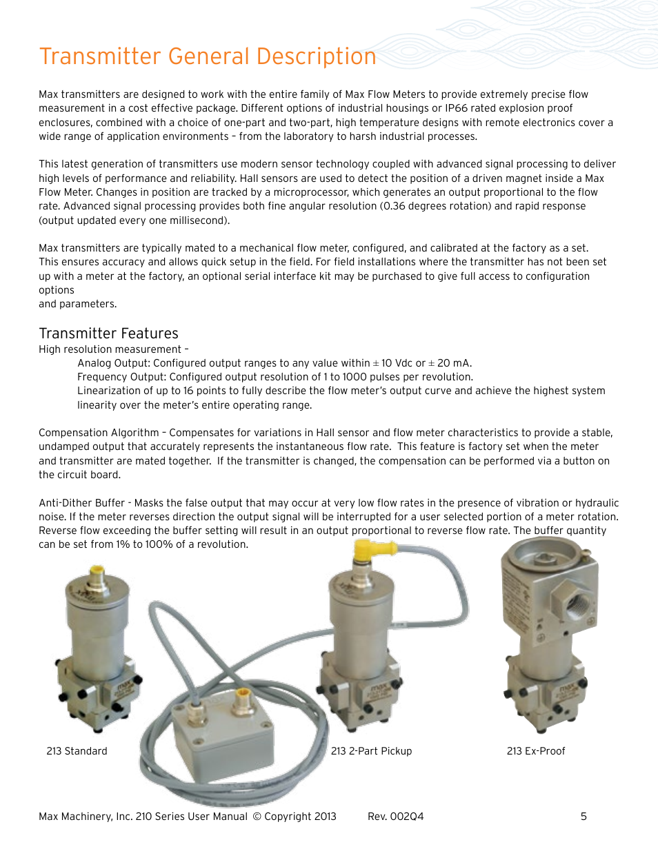Transmitter general description, Transmitter features | Max Machinery 216 Piston Flow Meter User Manual | Page 5 / 20
