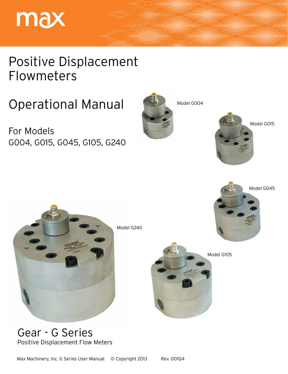 Max Machinery G240 Gear Flow Meter User Manual | 20 pages