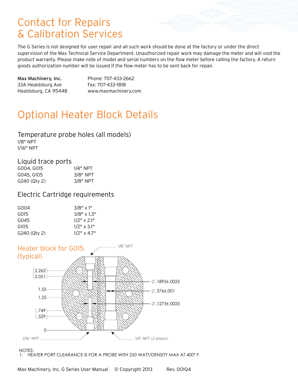 Temperature probe holes (all models), Liquid trace ports, Electric cartridge requirements | Heater block for g015 (typical) | Max Machinery G240 Gear Flow Meter User Manual | Page 20 / 20