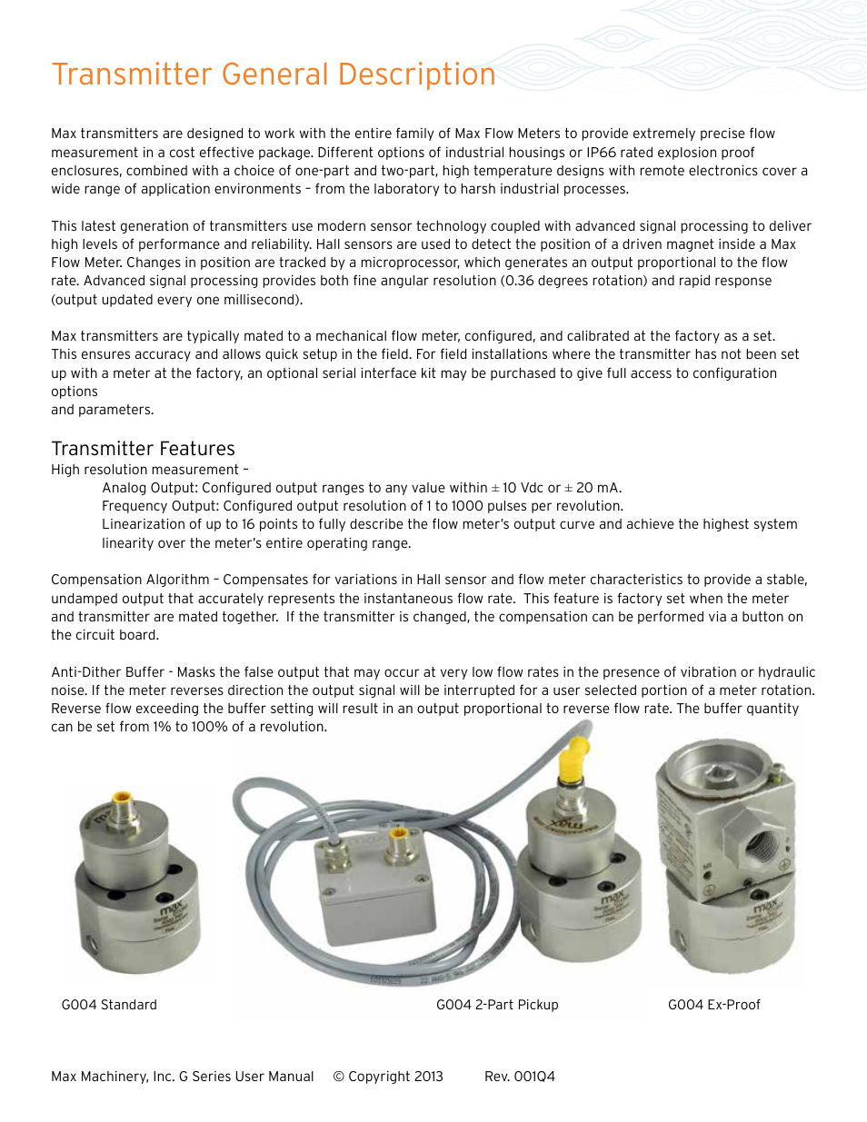 Transmitter general description, Transmitter features | Max Machinery G240 Gear Flow Meter User Manual | Page 5 / 20