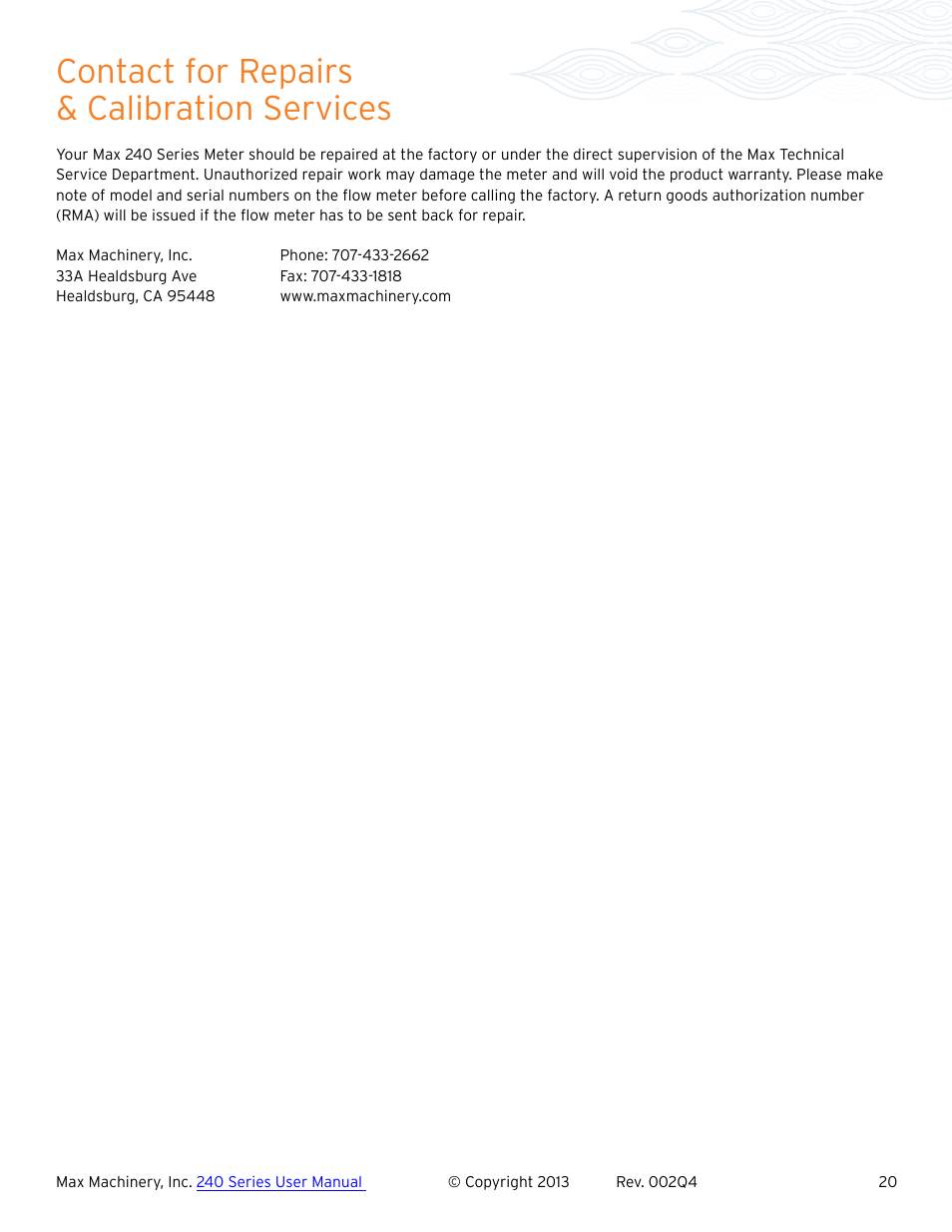 Contact for repairs & calibration services | Max Machinery 243 Helical Flow Meter User Manual | Page 20 / 20