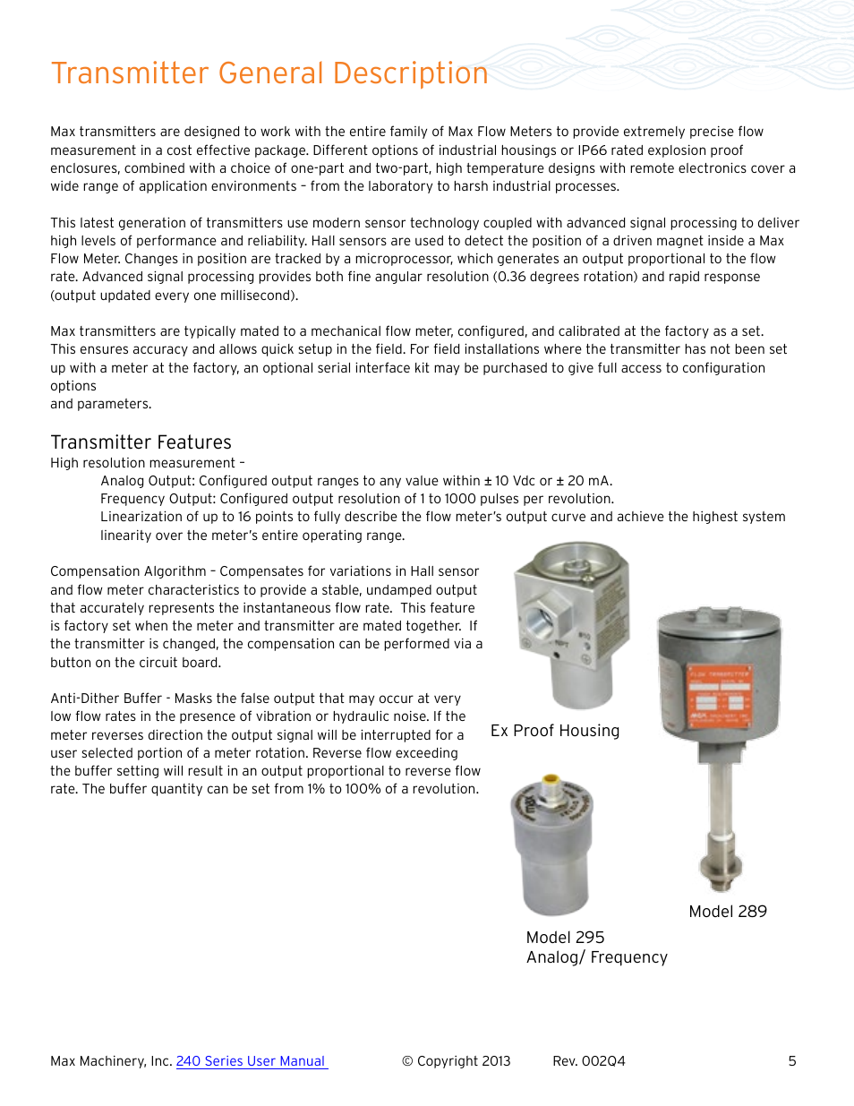Transmitter general description, Transmitter features | Max Machinery 243 Helical Flow Meter User Manual | Page 5 / 20