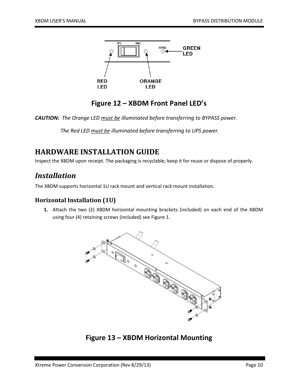 Hardware installation guide, Installation, Horizontal installation (1u) | Figure 12 – xbdm front panel led’s, Figure 13 – xbdm horizontal mounting | MaxPower Corp XBDM User Manual | Page 10 / 22