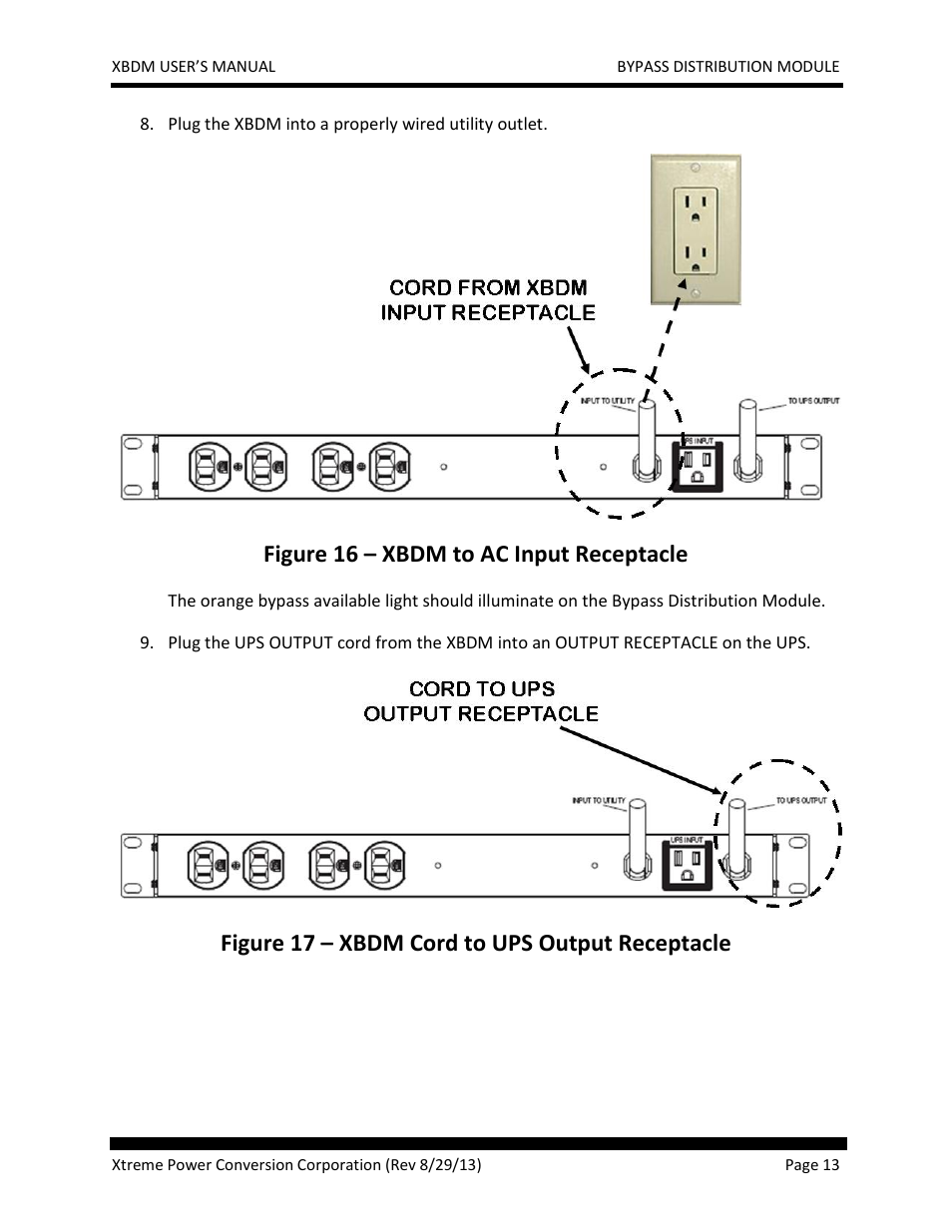 Figure 16 – xbdm to ac input receptacle, Figure 17 – xbdm cord to ups output receptacle | MaxPower Corp XBDM User Manual | Page 13 / 22