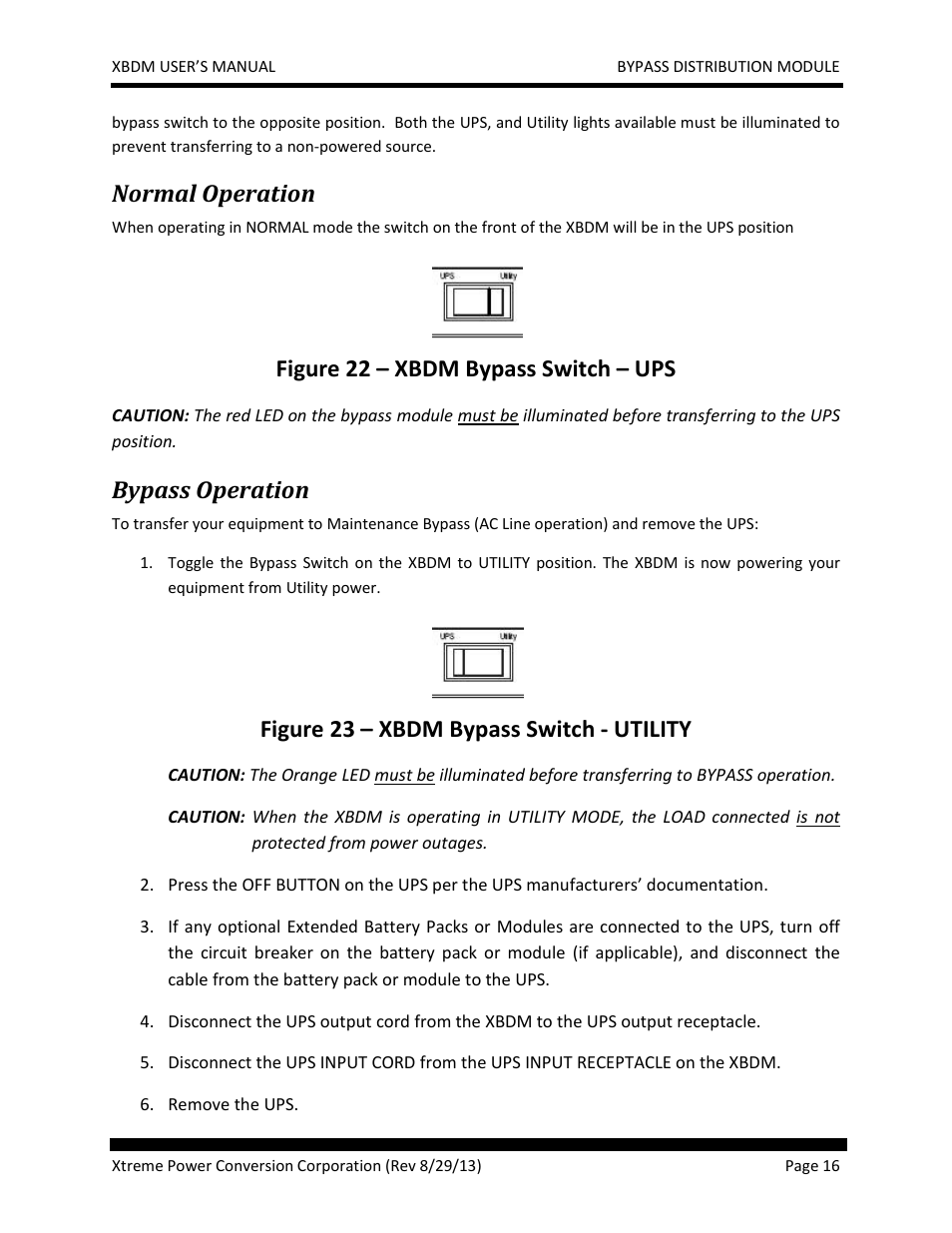 Normal operation, Bypass operation, Figure 22 – xbdm bypass switch – ups | Figure 23 – xbdm bypass switch - utility | MaxPower Corp XBDM User Manual | Page 16 / 22