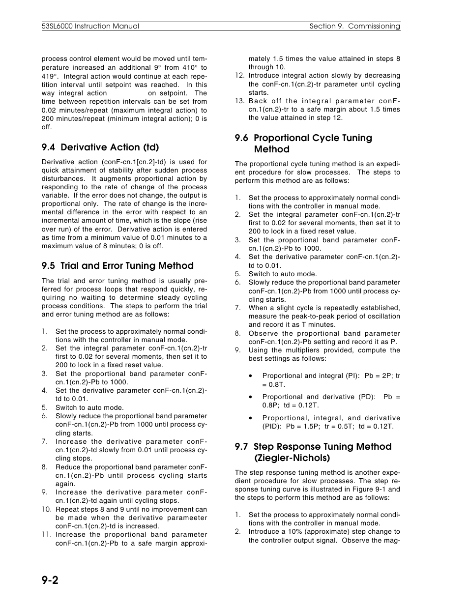 4 derivative action (td), 5 trial & error tuning method, 6 proportional cycle tunig method | 7 step response tuning method (ziegler-nichols), 5 trial and error tuning method, 6 proportional cycle tuning method | Micromod Micro-DCI: 53SL6000 Single Loop Controller User Manual | Page 105 / 138
