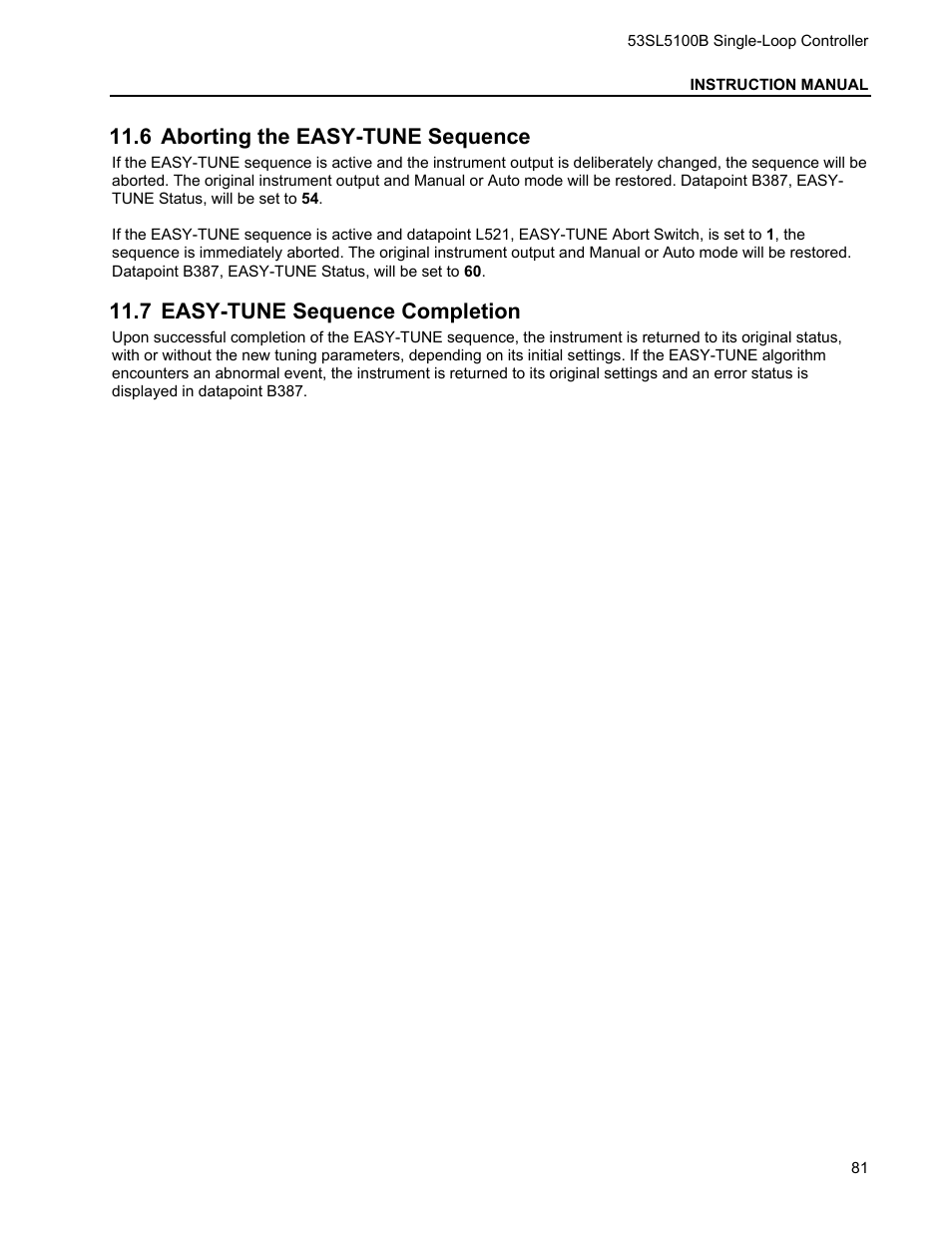 6 aborting the easy-tune sequence, 7 easy-tune sequence completion, Borting the | Easy-tune, Equence, Ompletion | Micromod Micro-DCI: 53SL5100B Single Loop Controller User Manual | Page 87 / 115