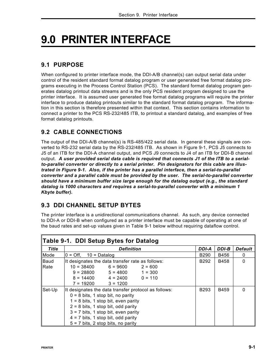 0 printer interface, 1 purpose, 2 cable connections | 3 ddi channel setup bytes, Table 9-1. ddi setup bytes for datalog | Micromod Micro-DCI: 53MC5000 PLC AND PRINTER INTERFACES User Manual | Page 101 / 124