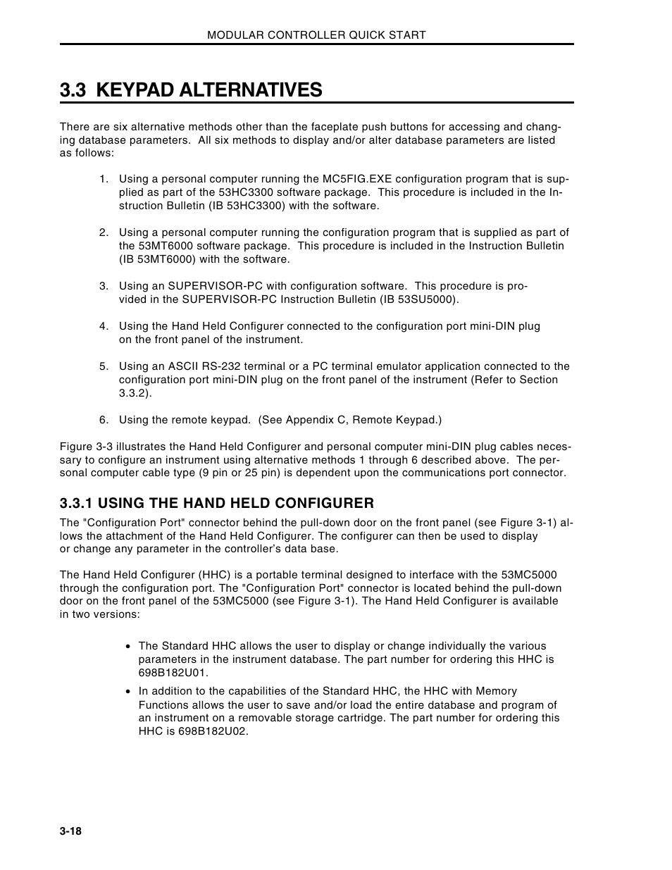 3 keypad alternatives, 1 using the hand held configurer | Micromod Micro-DCI: 53MC5000 Multi-Loop Process Controller Installation User Manual | Page 43 / 99