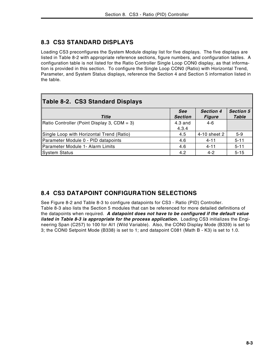 3 cs3 standard displays, Table 8-2. cs3 standard displays, 4 cs3 datapoint configuration selections | Micromod Micro-DCI: 53MC5000 Multi-Loop Process Controller Instruction Manual User Manual | Page 206 / 406