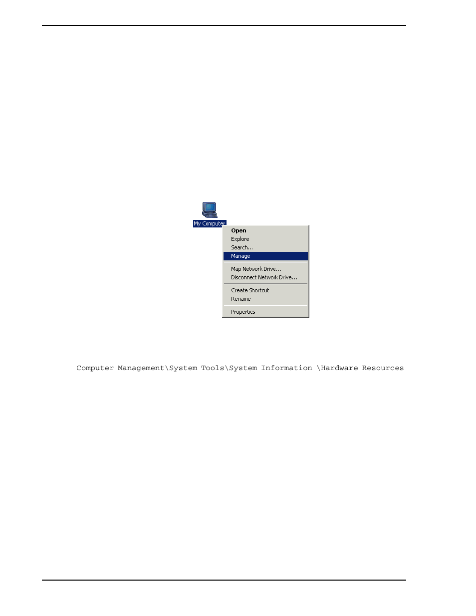 3 determine i/o address for supervisor board, 1 windows 2000 professional, Figure 3-3. selecting the manage menu item | Section 3.3 | Micromod Micro-DCI: 53SU6000 COMMUNICATIONS SERVICES User Manual | Page 16 / 44