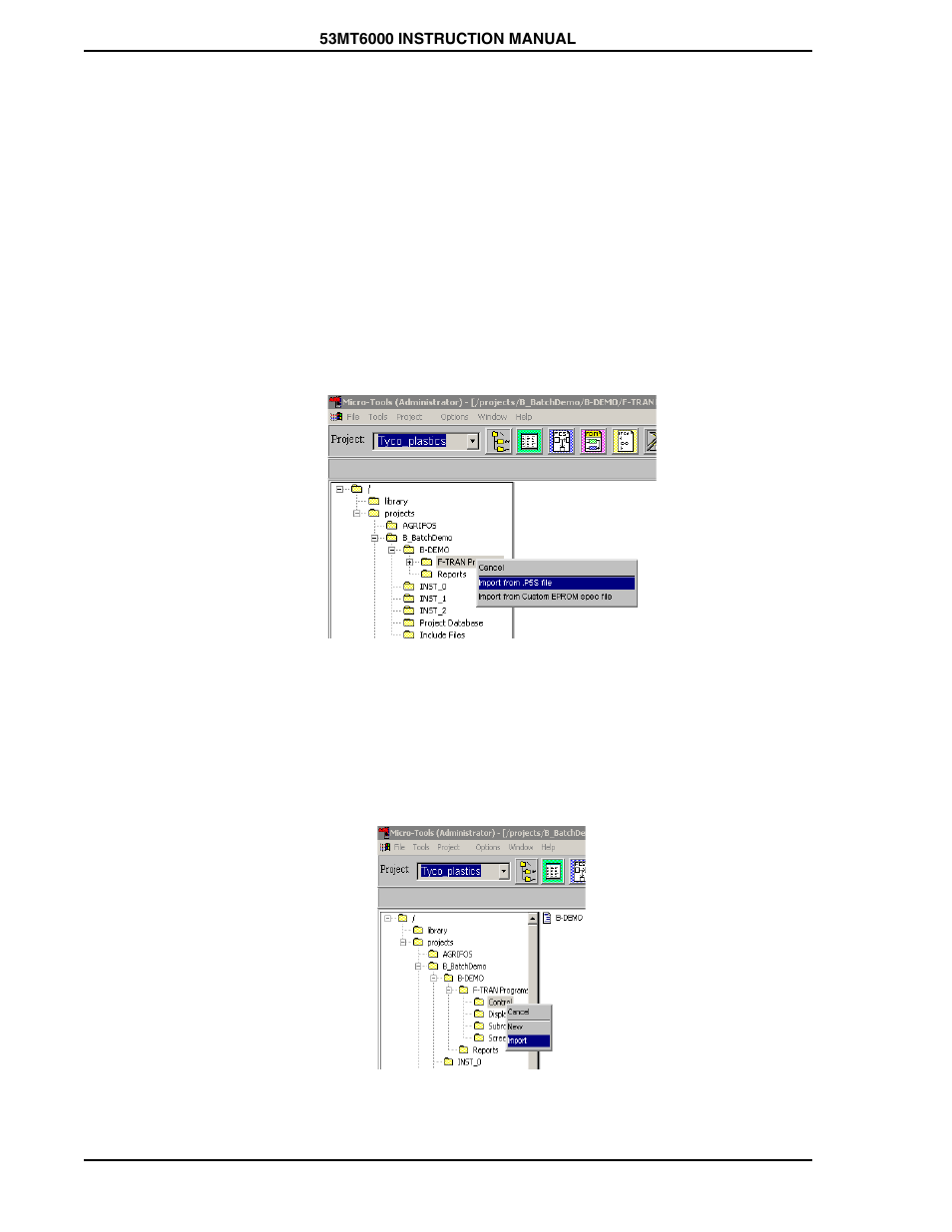 1 importing, 1 importing f-tran project files, 2 importing individual control, display and | Subroutine f-tran files, Figure 6-11. importing f-tran project files | Micromod Micro-DCI: 53MT6000 Micro-Tools User Manual | Page 50 / 144