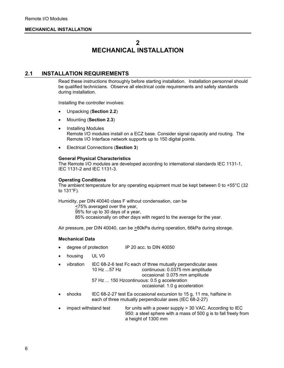 Mechanical installation, 1 installation requirements, 2mechanical installation | Micromod MOD: Remote I/O Modules for use with 2020N Remote I/O Interface Module User Manual | Page 10 / 42