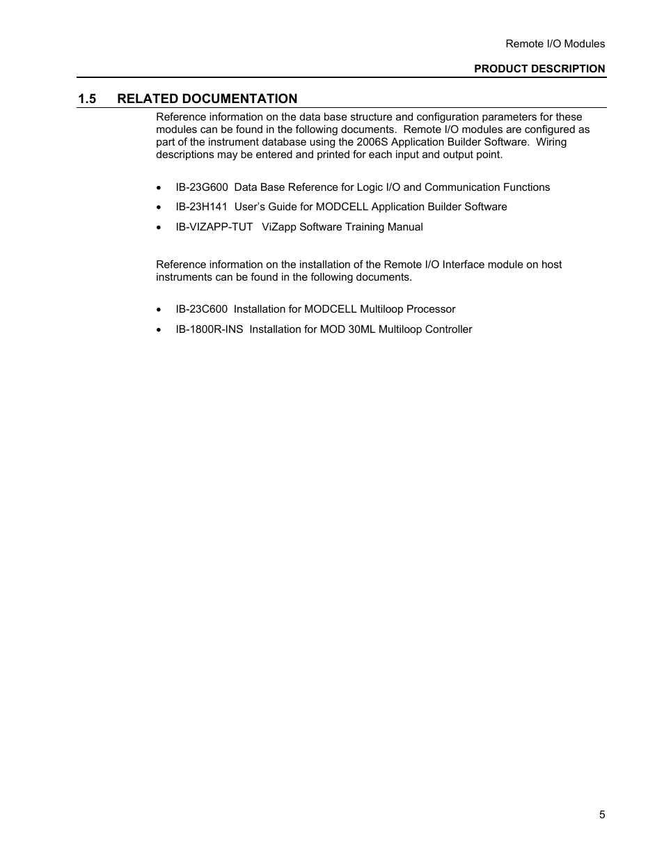 5 related documentation | Micromod MOD: Remote I/O Modules for use with 2020N Remote I/O Interface Module User Manual | Page 9 / 42