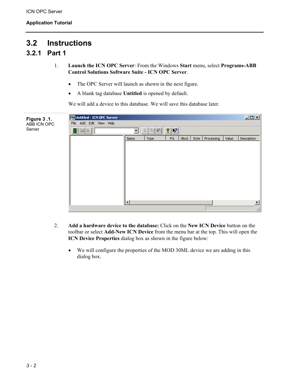 Instructions, Part 1, 2 instructions | 1 part 1 | Micromod MOD: ICN OPC Server Users Guide User Manual | Page 16 / 38