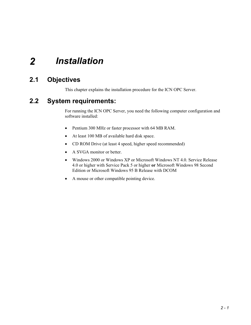 Ch2 installation, Objectives, System requirements | Installation | Micromod MOD: ICN OPC Server Users Guide User Manual | Page 5 / 38