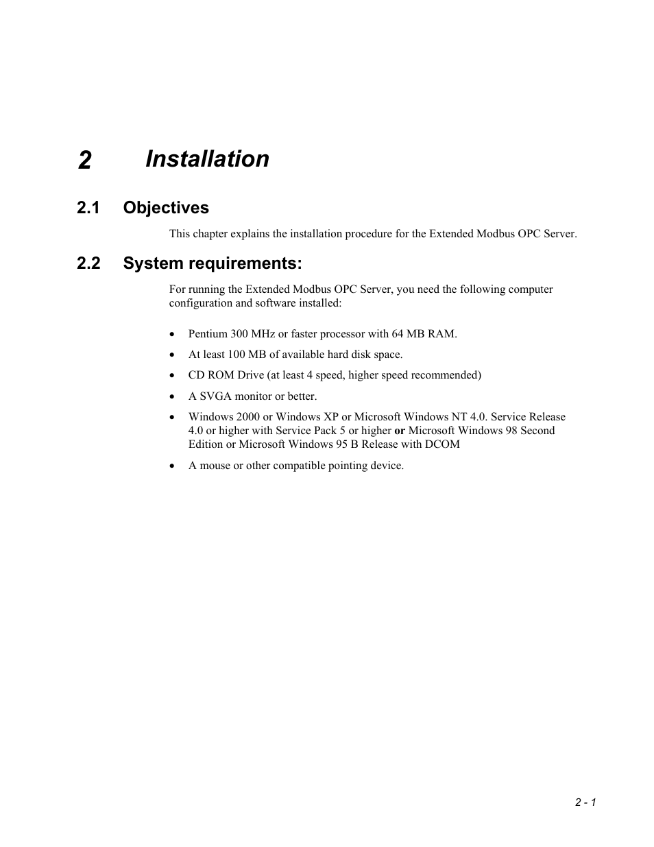 Installation, Objectives, System requirements | Micromod MOD: Extended Modbus (XModbus) OPC Server Users Guide User Manual | Page 5 / 42