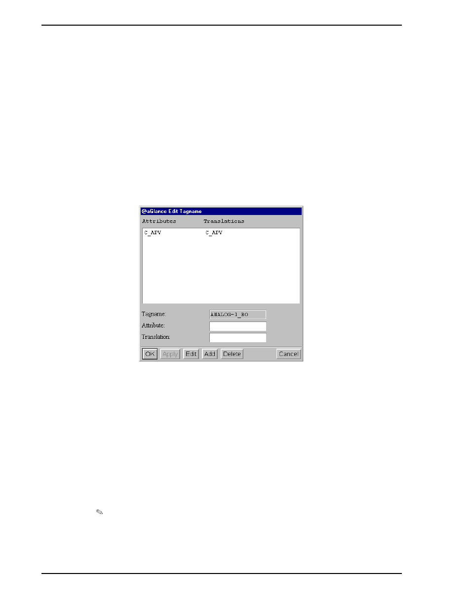 3 find a particular @aglance current tagname, 2 edit the configuration for an @aglance, Current tagname | Figure 11-4. @aglance edit tagname window | Micromod Micro-PWC: 53PW6000 MicroPWC Configuration Guide User Manual | Page 330 / 368