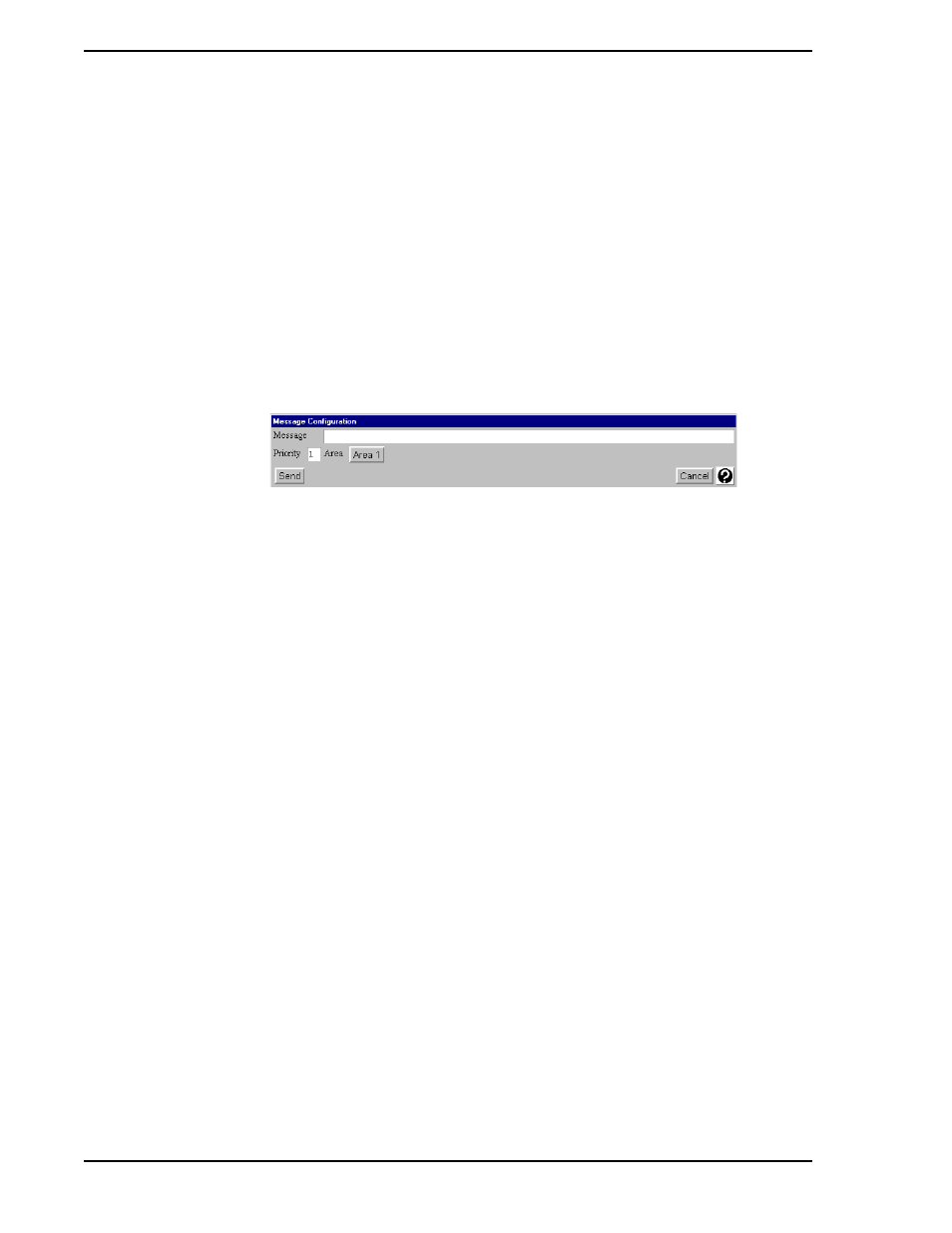 4 message configuration, 1 message text, 2 message priority | 3 message destination area, 4 send the operator message, Figure 2-5. message configuration window | Micromod Micro-PWC: 53PW6000 MicroPWC Configuration Guide User Manual | Page 34 / 368