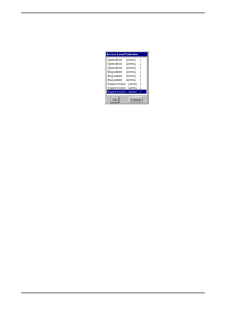 4 user message filtering, Figure 2-33. access level selection window | Micromod Micro-PWC: 53PW6000 MicroPWC Configuration Guide User Manual | Page 80 / 368