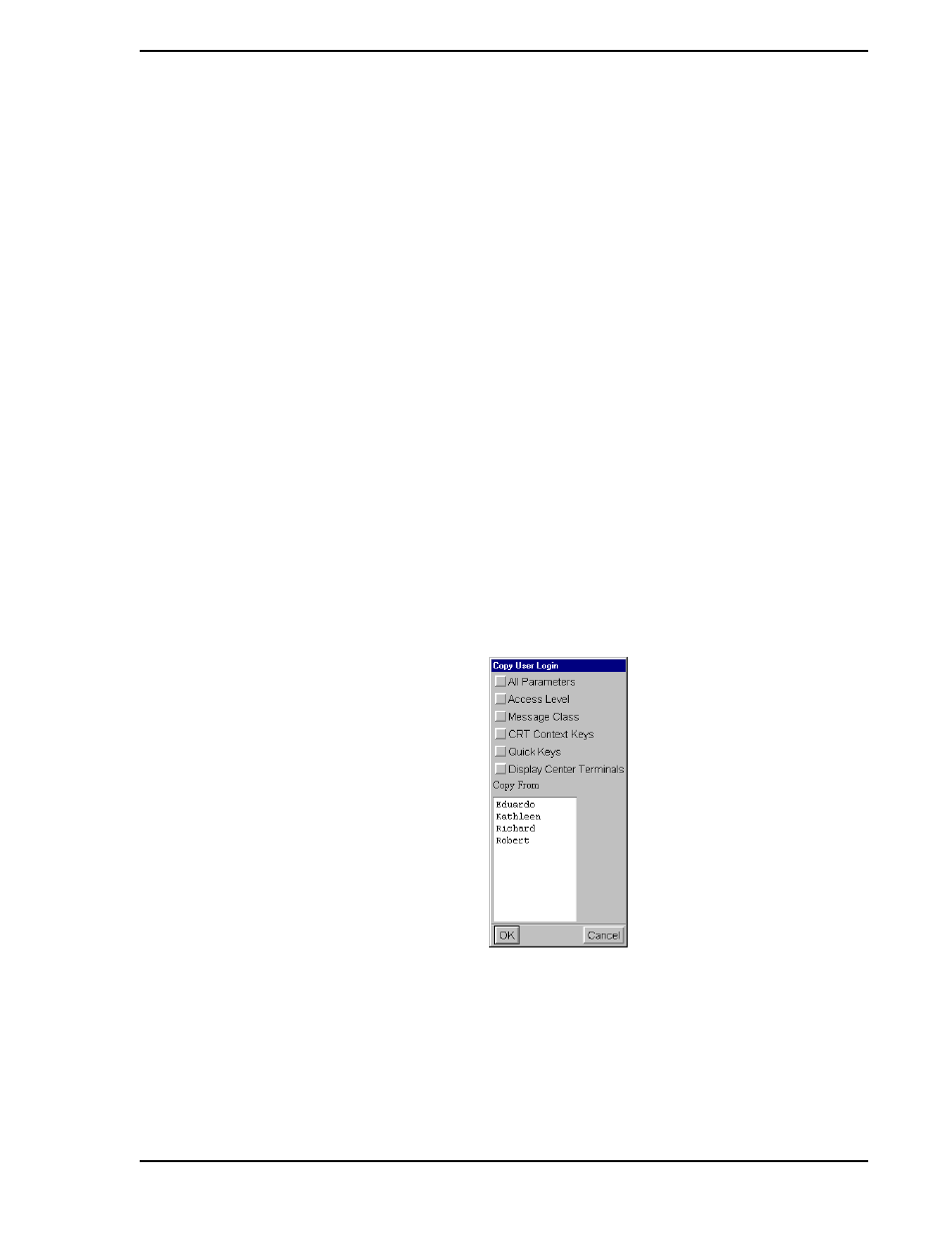 5 area access assignment, 6 clear and set multiple message types, 2 copy | Figure 2-34. copy user login window | Micromod Micro-PWC: 53PW6000 MicroPWC Configuration Guide User Manual | Page 81 / 368