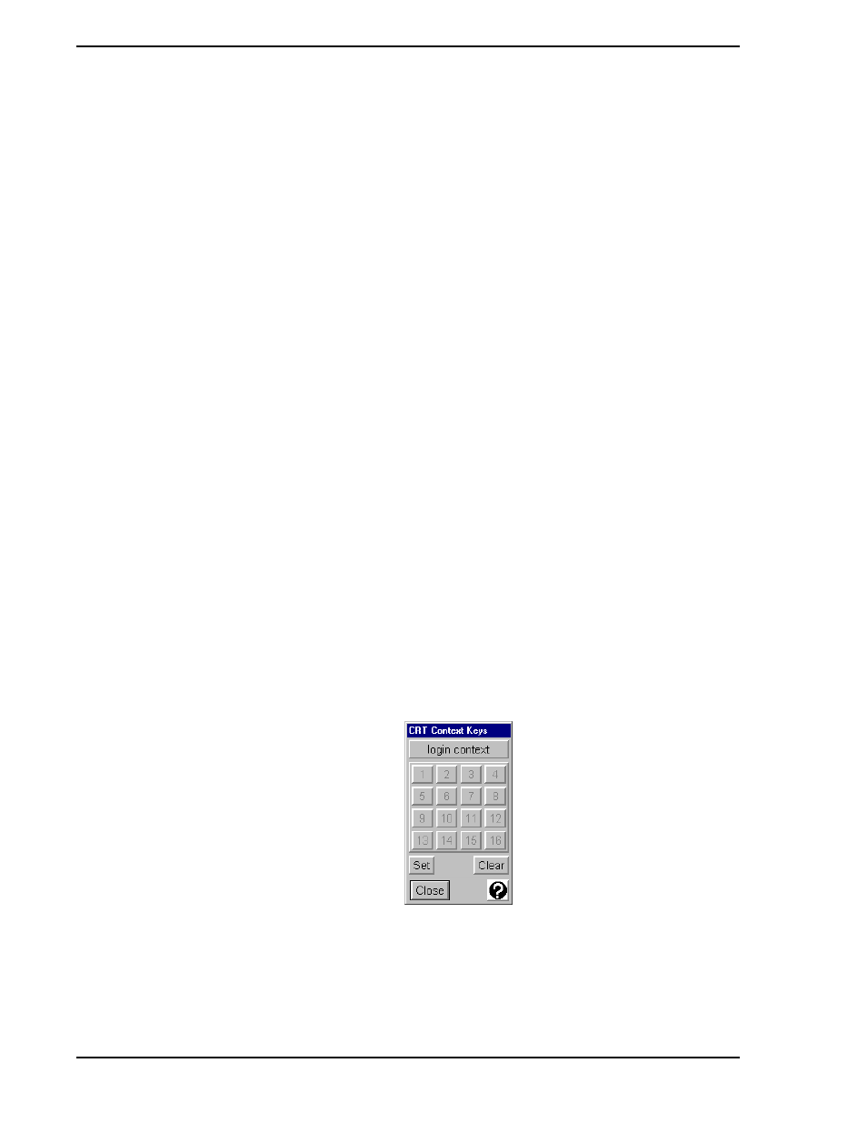 12 crt context keys, 1 preparing the context, 2 initial display layout - login context key | 3 accessing crt context keys, Figure 11-36. crt context keys keypad, Section 11.12, crt context keys | Micromod Micro-PWC: 53PW6000 MicroPWC Operators Manual User Manual | Page 152 / 174