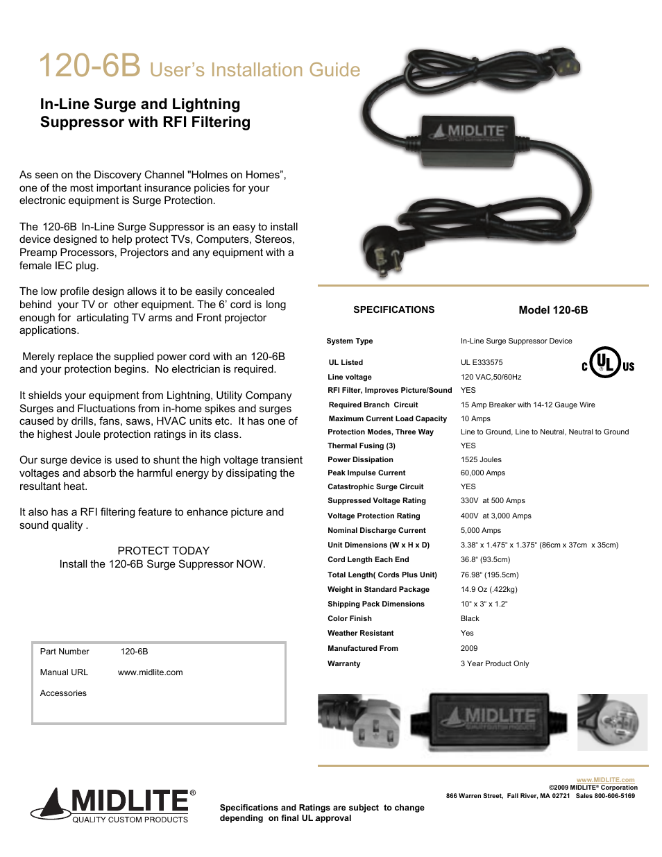 Midlite IN-LINE SURGE AND LIGHTNING SUPPRESSOR WITH RFI FILTERING User Manual | 2 pages