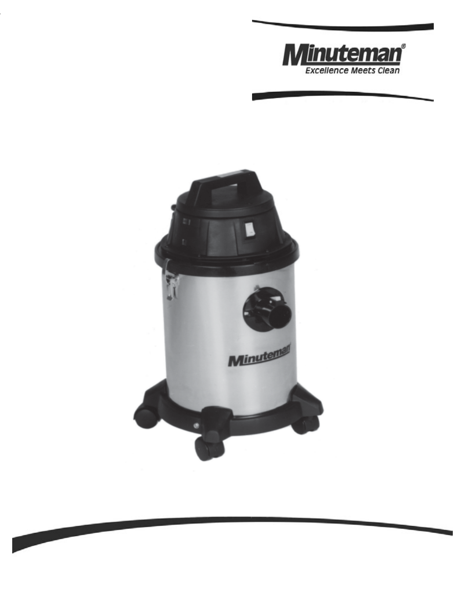 Minuteman 290 Series Stainless Steel Vacuum 4 & 6 Gallon User Manual | 20 pages