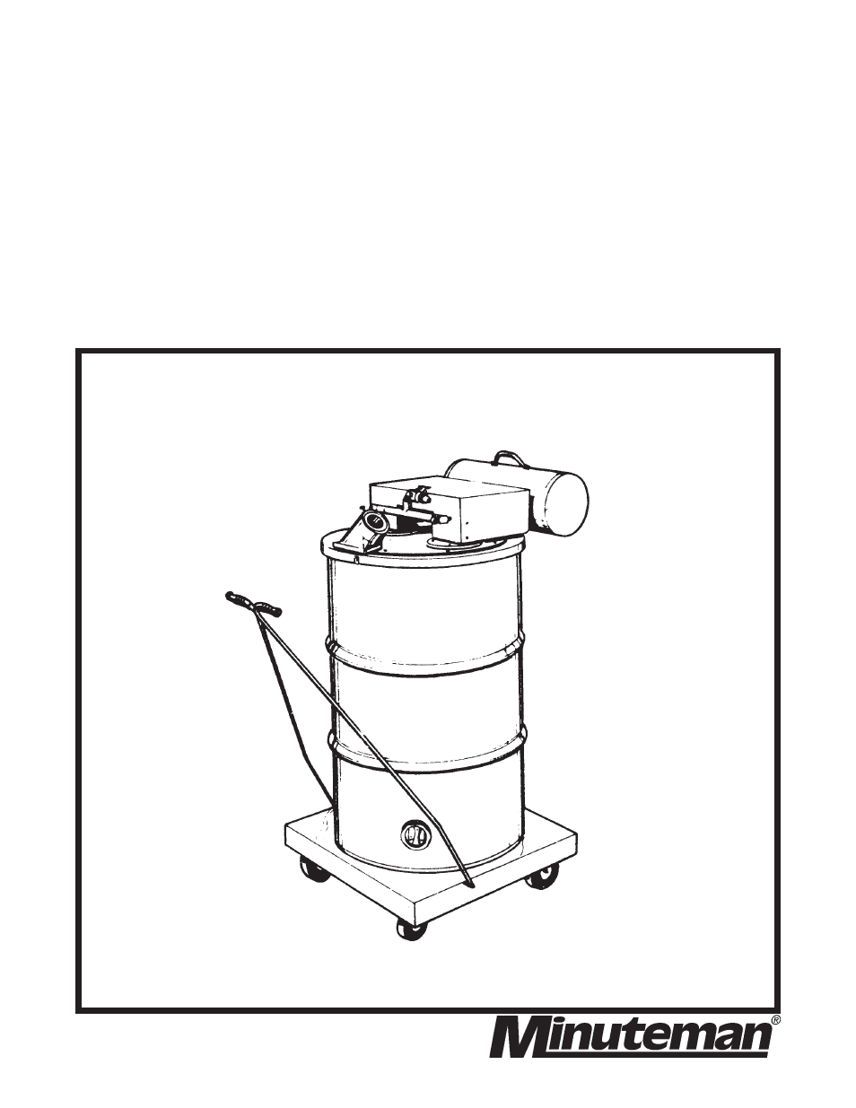 Minuteman C87355-01 7910-00-632-9840 Flammable Liquid Recovery Vacuum User Manual | 8 pages