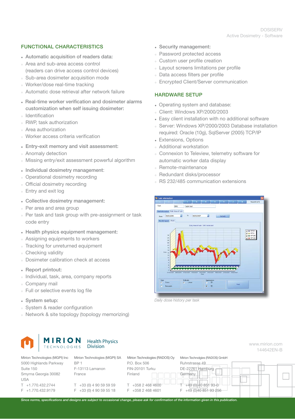 Health physics division, Area and sub-area access control, Worker/dose real-time tracking | Automatic dose retrieval after network failure, Rwp, task authorization, Area authorization, Worker access criteria verifi cation, Anomaly detection, Missing entry/exit assessment powerful algorithm, Individual dosimetry management | Mirion Technologies DOSISERV User Manual | Page 2 / 2