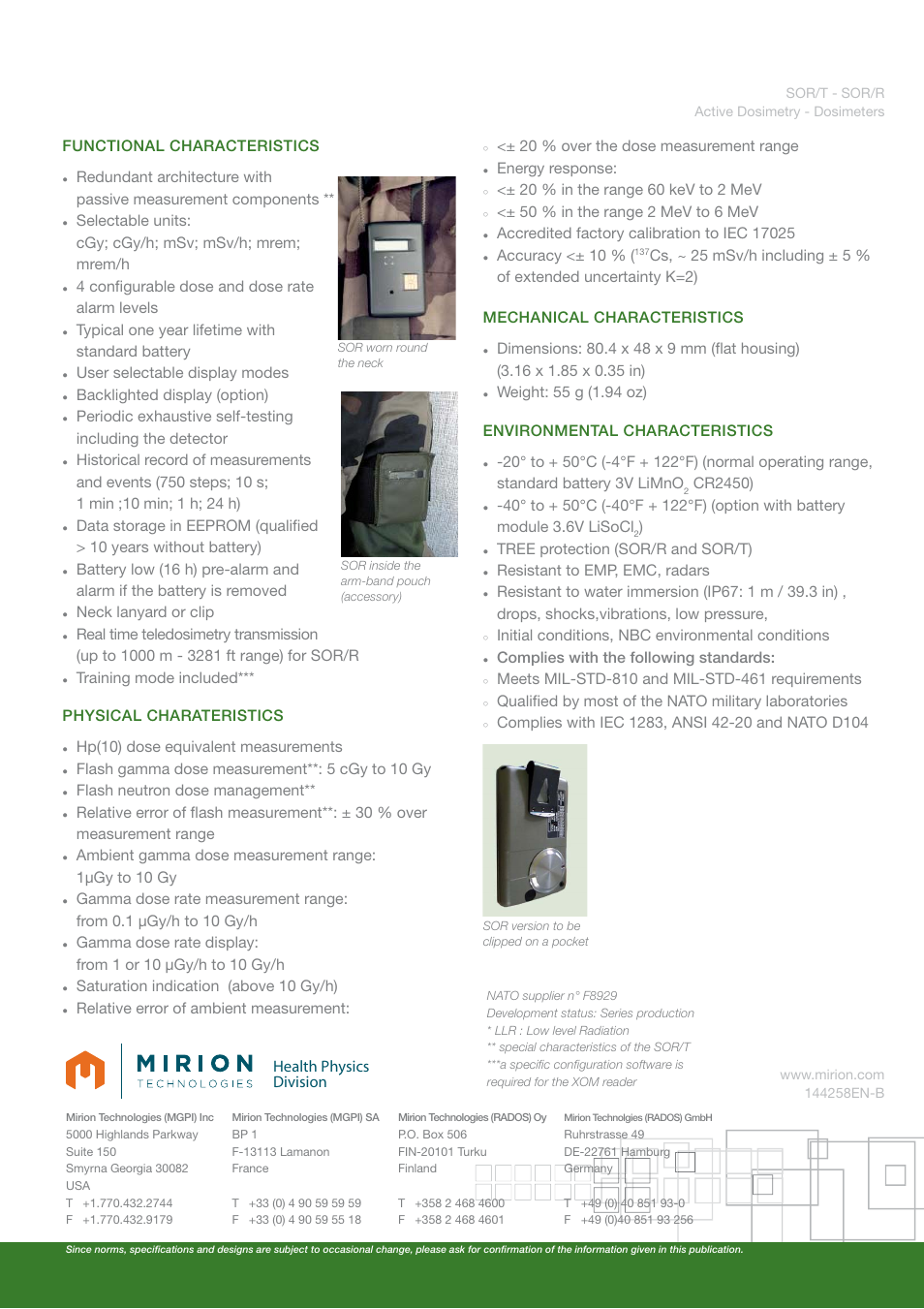 Health physics division, Passive measurement components ** selectable units, Alarm levels typical one year lifetime with | Standard battery user selectable display modes, Backlighted display (option), Periodic exhaustive self-testing, Real time teledosimetry transmission, Flash gamma dose measurement**: 5 cgy to 10 gy, Flash neutron dose management, 1μgy to 10 gy gamma dose rate measurement range | Mirion Technologies SOR-T User Manual | Page 2 / 2
