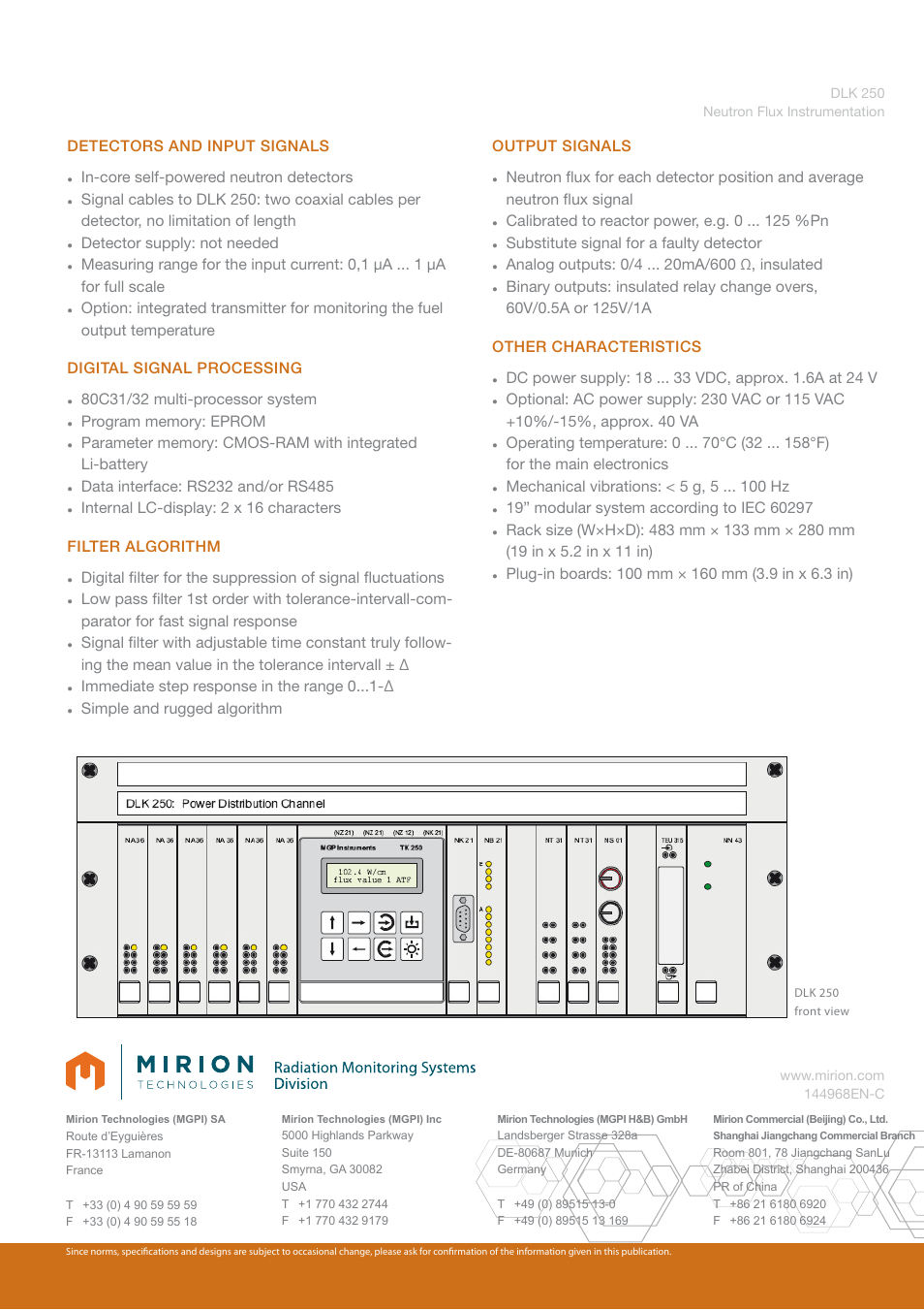 Detectors and input signals, In-core self-powered neutron detectors, Detector supply: not needed | Immediate step response in the range 0, Simple and rugged algorithm output signals, Calibrated to reactor power, e.g. 0 %pn, Substitute signal for a faulty detector, Mechanical vibrations: < 5 g, 5 hz | Mirion Technologies DLK 250 User Manual | Page 2 / 2