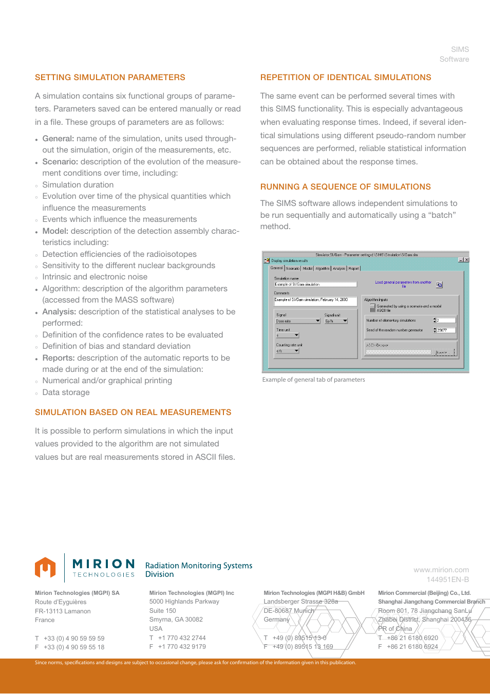 Simulation duration, Events which infl uence the measurements, Detection effi ciencies of the radioisotopes | Sensitivity to the different nuclear backgrounds, Intrinsic and electronic noise, Defi nition of bias and standard deviation, Numerical and/or graphical printing | Mirion Technologies SIMS User Manual | Page 2 / 2