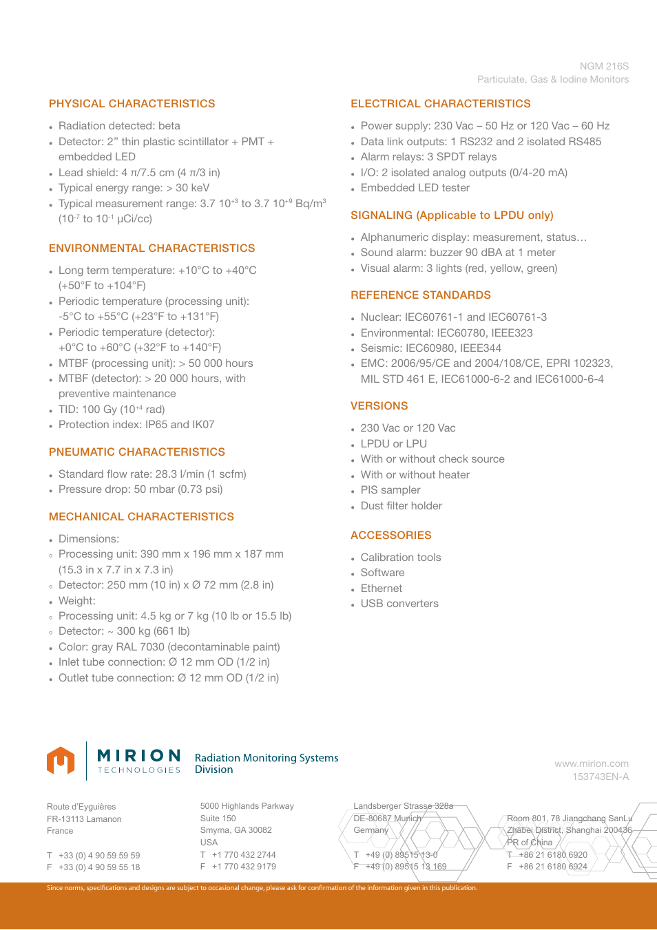 Physical characteristics, Radiation detected: beta, Typical energy range: > 30 kev | Typical measurement range: 3.7 10, Bq/m, Μci/cc) environmental characteristics, Rad), Standard fl ow rate: 28.3 l/min (1 scfm), Dimensions, Weight | Mirion Technologies NGM 216S User Manual | Page 2 / 2