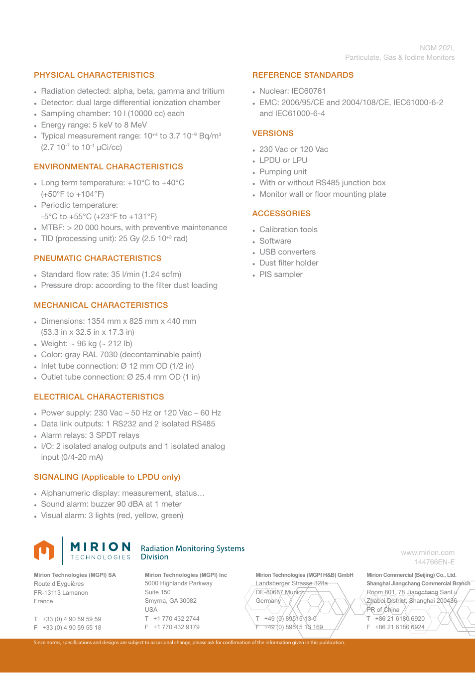 Physical characteristics, Radiation detected: alpha, beta, gamma and tritium, Energy range: 5 kev to 8 mev | Typical measurement range: 10, Bq/m, Μci/cc) environmental characteristics, Rad) pneumatic characteristics, Color: gray ral 7030 (decontaminable paint), Inlet tube connection: ø 12 mm od (1/2 in), Alarm relays: 3 spdt relays | Mirion Technologies NGM 202L User Manual | Page 2 / 2