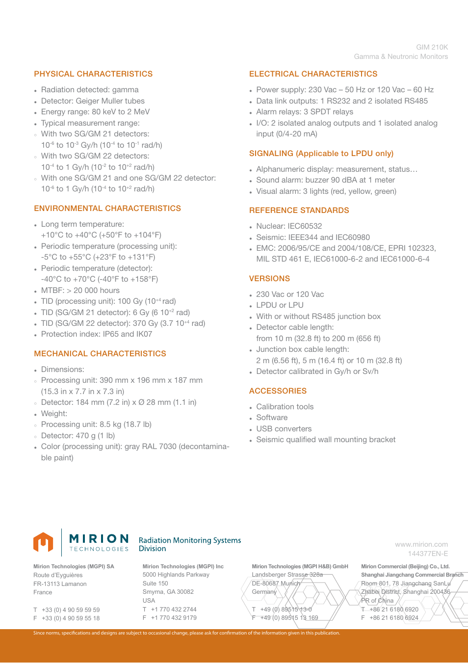 Physical characteristics, Radiation detected: gamma, Detector: geiger muller tubes | Energy range: 80 kev to 2 mev, Typical measurement range, With two sg/gm 21 detectors: 10, Gy/h (10, Rad/h), With two sg/gm 22 detectors: 10, Rad/h) environmental characteristics | Mirion Technologies GIM 210K User Manual | Page 2 / 2