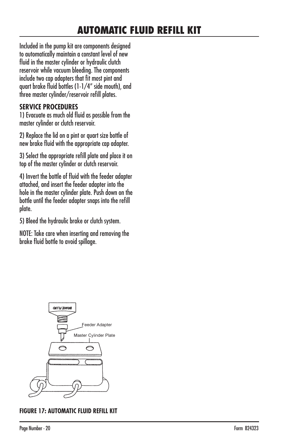 Automatic fluid refill kit | Mityvac MV8500 silverline elite aUtoMotive test kit User Manual | Page 20 / 76
